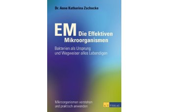Buch : EM Die Effektiven Mikroorganismen 746756